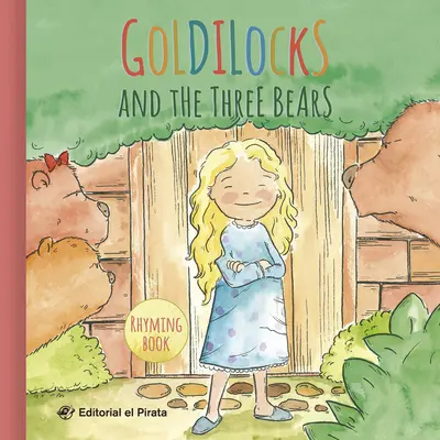 Goldilocks și cei trei urși - Goldilocks and the Three Bears