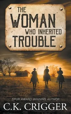 Femeia care a moștenit necazurile - The Woman Who Inherited Trouble