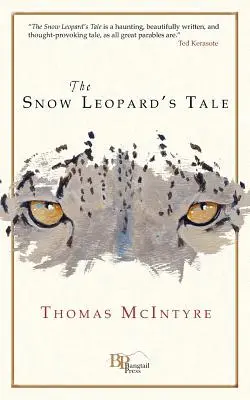 Povestea leopardului de zăpadă - The Snow Leopard's Tale