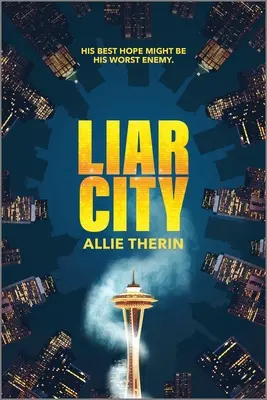 Orașul mincinos - Liar City