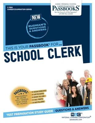 Funcționar școlar (C-1984): Ghid de studiu Passbooks - School Clerk (C-1984): Passbooks Study Guide