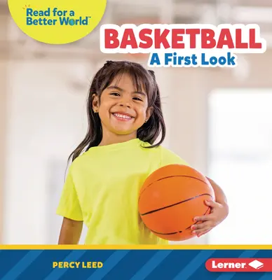 Baschet: O primă privire - Basketball: A First Look