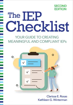 The IEP Checklist: Ghidul dvs. pentru a crea IEP-uri semnificative și conforme - The IEP Checklist: Your Guide to Creating Meaningful and Compliant IEPs