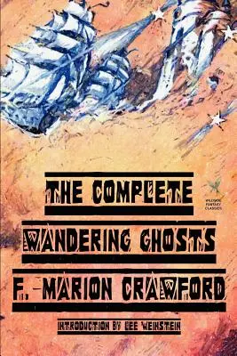 The Complete Wandering Ghosts (în engleză) - The Complete Wandering Ghosts