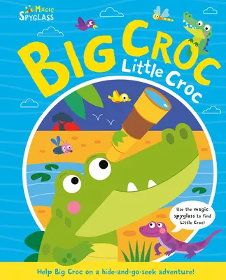 Croc mare Croc mic - Big Croc Little Croc