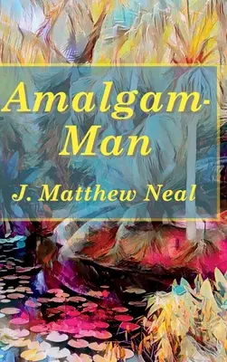Omul Amalgam - Amalgam-Man