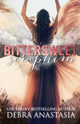 Serafim dulce-amărui - Bittersweet Seraphim