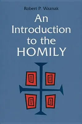 O introducere la omilie - An Introduction to the Homily