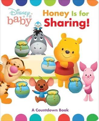 Disney Baby Pooh: Honey Is for Sharing!: O carte de numărat - Disney Baby Pooh: Honey Is for Sharing!: A Counting Book