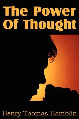Puterea gândului - The Power Of Thought
