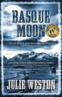 Lună bască: Un mister Nellie Burns și Moonshine - Basque Moon: A Nellie Burns and Moonshine Mystery