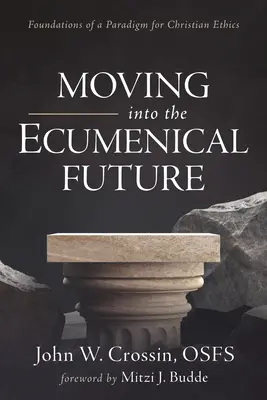 Intrarea în viitorul ecumenic - Moving into the Ecumenical Future