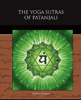 Sutrele Yoga ale lui Patanjali - The Yoga Sutras of Patanjali