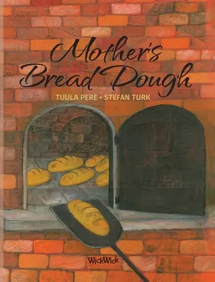 Aluatul de pâine al mamei - Mother's Bread Dough