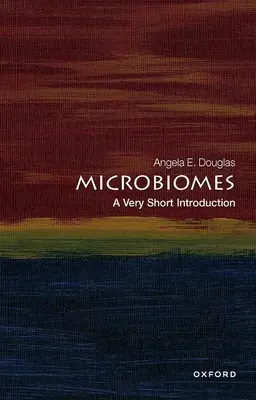 Microbiomi: O introducere foarte scurtă - Microbiomes: A Very Short Introduction