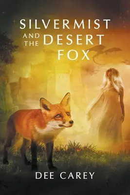 Silvermist și vulpea deșertului - Silvermist and the Desert Fox