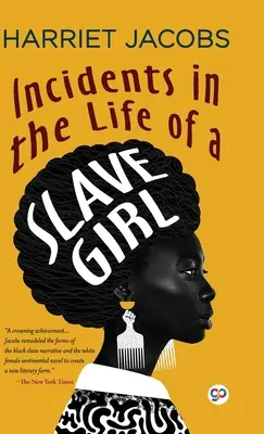 Incidente din viața unei sclave (Deluxe Library Edition) - Incidents in the Life of a Slave Girl (Deluxe Library Edition)