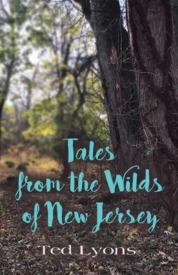 Povești din sălbăticia din New Jersey - Tales from the Wilds of New Jersey