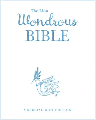 Biblia minunată a leului ediție cadou - The Lion Wondrous Bible Gift Edition