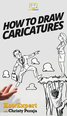 Cum să desenezi caricaturi - How To Draw Caricatures