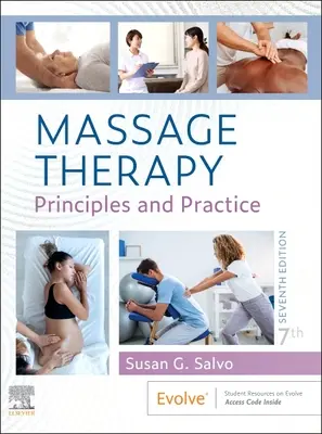 Terapia prin masaj: Principii și practică - Massage Therapy: Principles and Practice