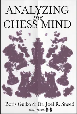 Analiza minții șahiste - Analyzing the Chess Mind