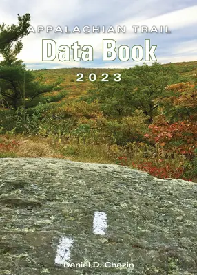 Cartea de date Appalachian Trail 2023 - Appalachian Trail Data Book 2023