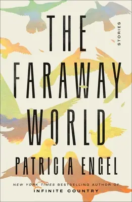 Lumea îndepărtată: Povestiri - The Faraway World: Stories