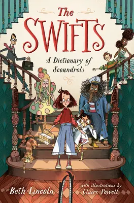 Lebedele: Un dicționar al ticăloșilor - The Swifts: A Dictionary of Scoundrels