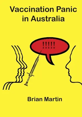Panica vaccinării în Australia - Vaccination Panic in Australia