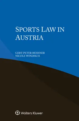 Dreptul sportului în Austria - Sports Law in Austria
