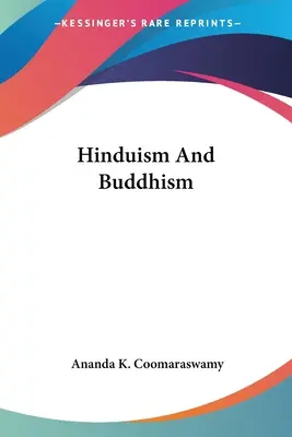 Hinduismul și budismul - Hinduism And Buddhism