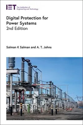 Protecție digitală pentru sistemele de alimentare - Digital Protection for Power Systems