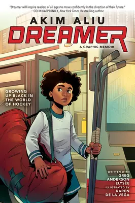 Akim Aliu: Visător (Memorii grafice originale) - Akim Aliu: Dreamer (Original Graphic Memoir)