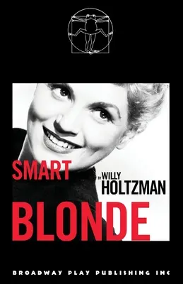 Blonda isteață - Smart Blonde