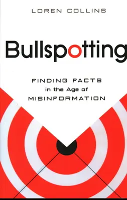 Bullspotting: Găsirea faptelor în epoca dezinformării - Bullspotting: Finding Facts in the Age of Misinformation