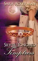 Ispititoarea cu limba de argint - Silver-Tongued Temptress