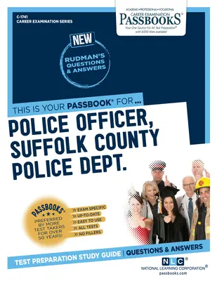 Ofițer de poliție, Suffolk County Police Dept. (SCPD) (C-1741): Ghid de studiu Passbooks - Police Officer, Suffolk County Police Dept. (SCPD) (C-1741): Passbooks Study Guide