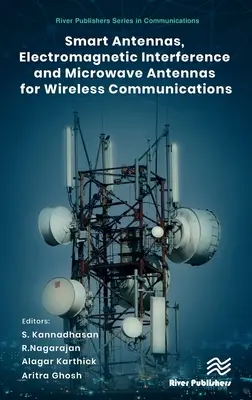 Antene inteligente, interferențe electromagnetice și antene cu microunde pentru comunicații fără fir - Smart Antennas, Electromagnetic Interference and Microwave Antennas for Wireless Communications