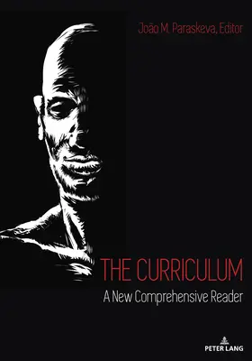 Curriculum: Un nou lector cuprinzător - The Curriculum: A New Comprehensive Reader