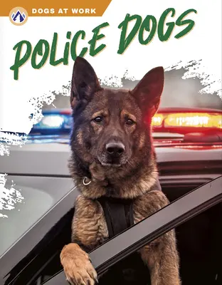 Câini polițiști - Police Dogs