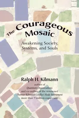 Mozaicul curajos - The Courageous Mosaic