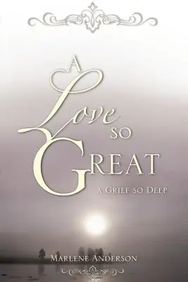 O dragoste atât de mare - A Love So Great