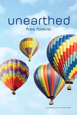 Descoperit: liber pentru totdeauna - unearthed: free forever