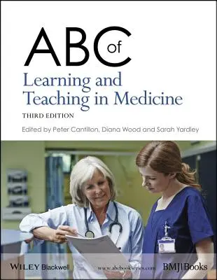 ABC-ul învățării și predării în medicină - ABC of Learning and Teaching in Medicine