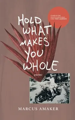 Ține ceea ce te face întreg - Hold What Makes You Whole