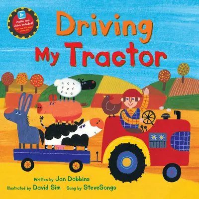 La volanul tractorului meu - Driving My Tractor