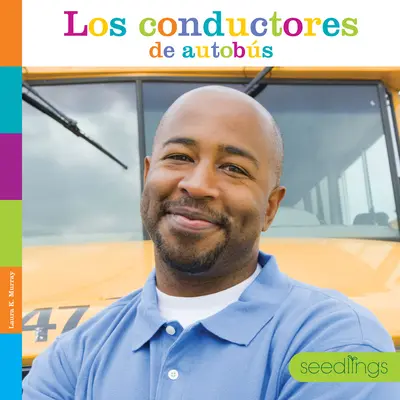 Conducătorii de autovehicule - Los Conductores de Autobs