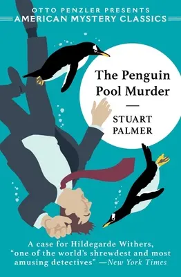 Crima din piscina pinguinilor - The Penguin Pool Murder