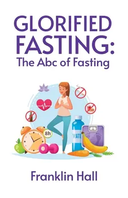 Postul glorificat - Glorified Fasting